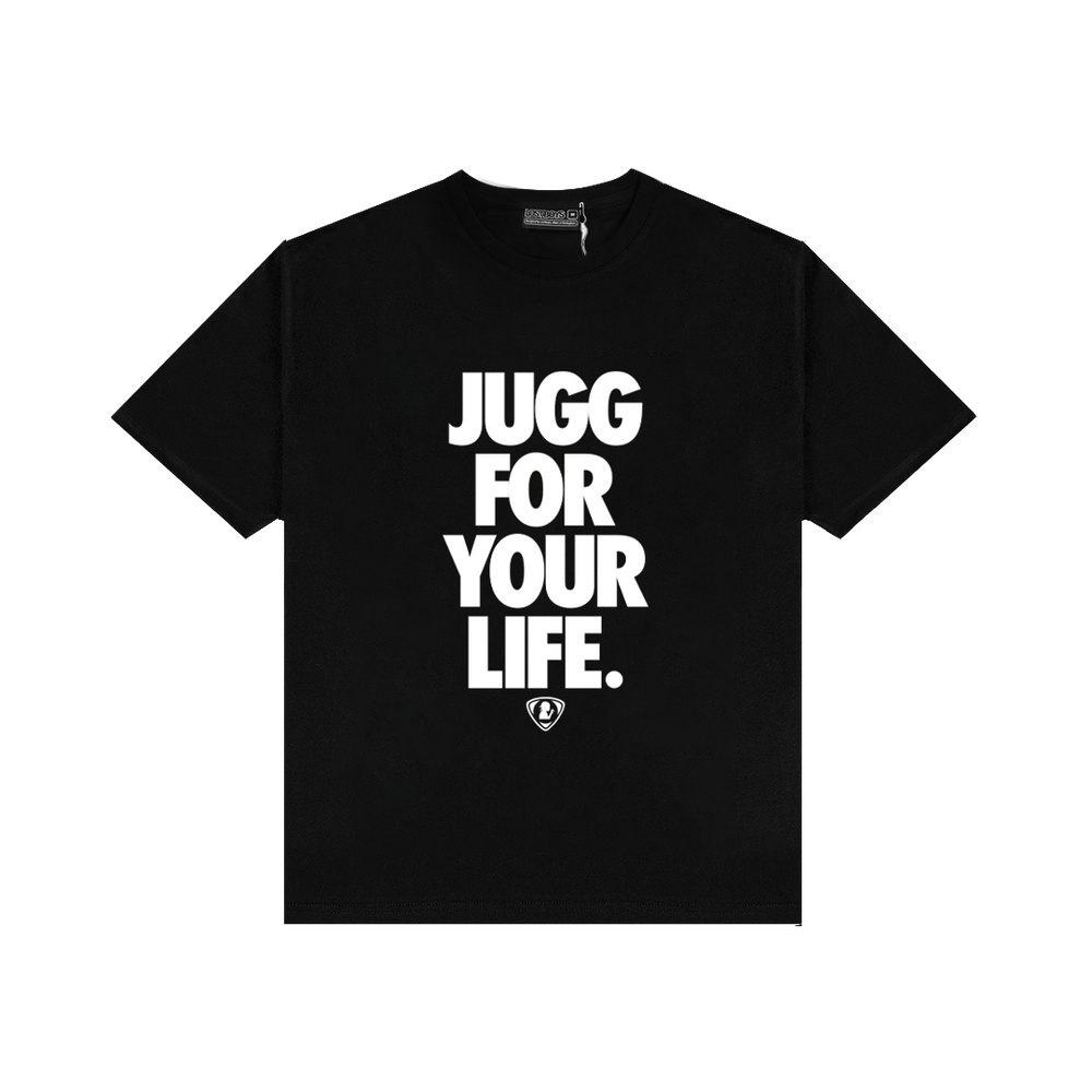 JUGG FOR YOUR LIFE BLACK