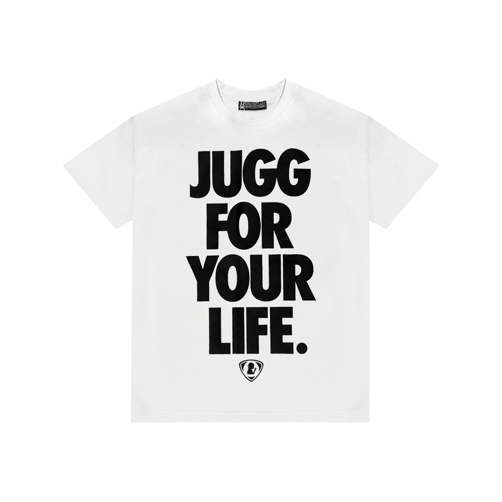 JUGG FOR YOUR LIFE WHITE