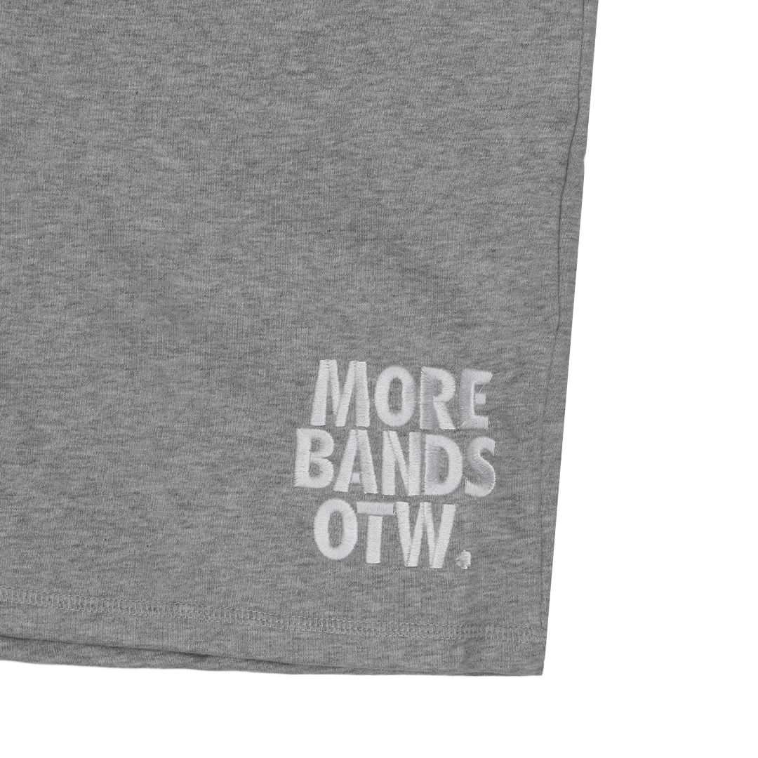 MORE BANDS OTW SHORTS - GREY